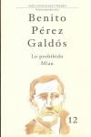 LO PROHIBIDO ; MIAU | 9788481035568 | PEREZ GALDOS, BENITO