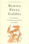 LA SOMBRA ; LA FONTANA DE ORO ; EL AUDAZ | 9788481034264 | PÉREZ GALDÓS, BENITO