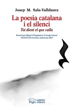 LA POESIA CATALANA I EL SILENCI | 9788499756325 | SALA-VALLDAURA, JOSEP MARIA