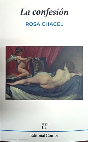 LA CONFESIÓN | 9788412223224 | CHACEL, ROSA