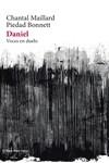 DANIEL. VOCES EN DUELO. OFICIO POÉTICO | 9788412243932 | MAILLARD, CHANTAL / BONNETT, PIEDAD