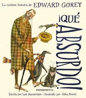 ¡QUÉ ABSURDO! LA CURIOSA HISTORIA DE EDWARD GOREY | 9788417553760 | GOREY, EDWARD