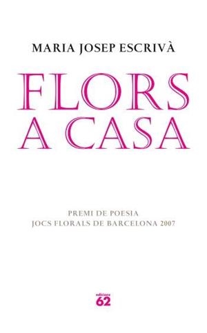 FLORS A CASA | 9788429760583TA | ESCRIVÀ, MARIA JOPEP