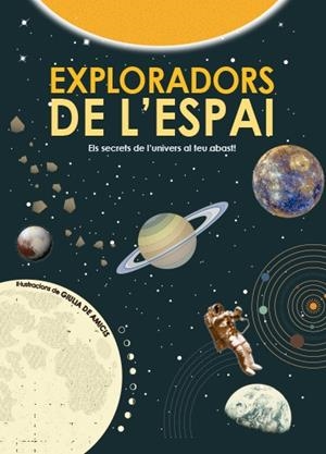 EXPLORADORS DE L'ESPAI (VVKIDS) | 9788468256160 | DE AMICIS, GIULIA / DE AMICIS, GIULIA