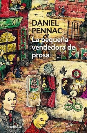 LA PEQUEÑA VENDEDORA DE PROSA (MALAUSSÈNE 3) | 9788499899152 | PENNAC, DANIEL