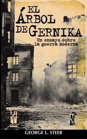 EL ÁRBOL DE GERNIKA | 9788481362565 | STEER, GEORGE L.
