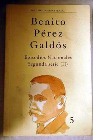 EPISODIOS NACIONALES (SEGUNDA SERIE I) | 9788481034530 | PÉREZ GALDÓS, BENITO