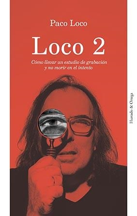 LOCO 2 | 9788412283204 | LOCO, PACO (FRANCISCO MARTÍNEZ PÉREZ)