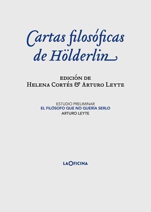 CARTAS FILOSÓFICAS | 9788412113655 | HÖLDERLIN, FRIEDRICH