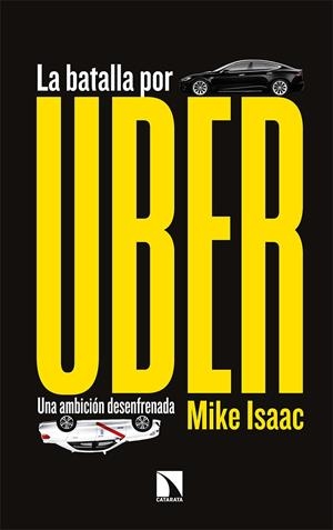 LA BATALLA POR UBER | 9788490979594 | ISAAC, MIKE