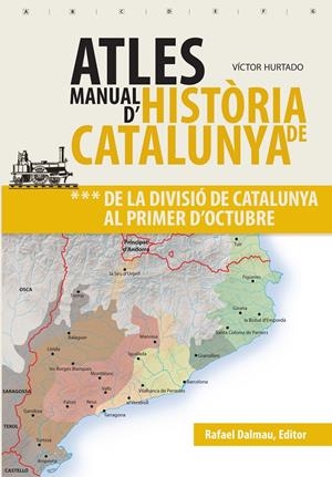 ATLES MANUAL D'HISTÒRIA DE CATALUNYA, VOL 3 | 9999900000399 | HURTADO I CUEVAS, VÍCTOR