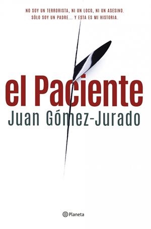 EL PACIENTE | 9788408122913 | GÓMEZ-JURADO, JUAN