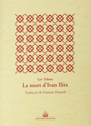 LA MORT D'IVAN ÍLITX | 9788472268654 | TOLSTOI, LEV