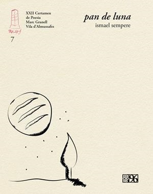 PAN DE LUNA | 9788417213404 | SEMPERE MIRÓN, ISMAEL