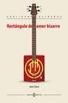 RECTÁNGULO DE AMOR BIZARRO | 9788417678586 | SANS, JOAN