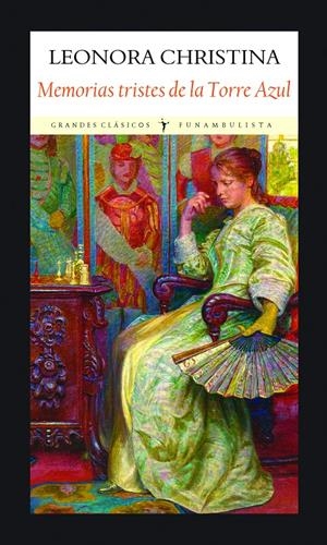 MEMORIAS TRISTES DE LA TORRE AZUL | 9788412097986 | CHRISTINA, LEONORA 