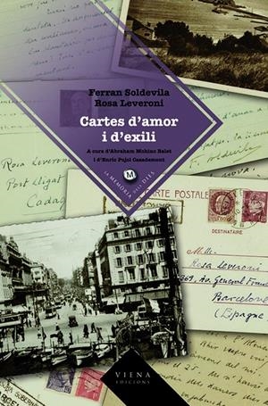 CARTES D'AMOR I D'EXILI | 9788483305461TA | LEVERONI, ROSA / SOLDEVILA, FERRAN