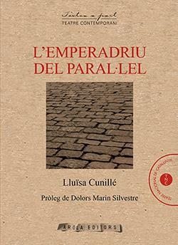 L'EMPEREDRIU DEL PARAL·LEL | 9788412317947 | CUNILLÉ, LLUÏSA