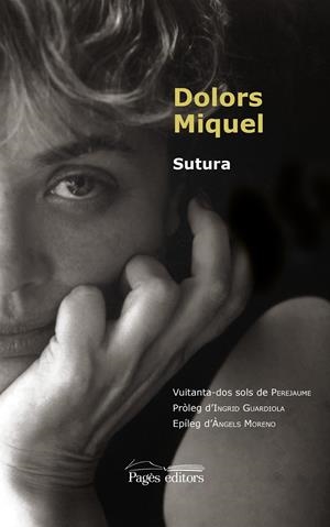 SUTURA | 9788413032474 | MIQUEL, DOLORS / MORENO GUTIÉRREZ, ÀNGELS