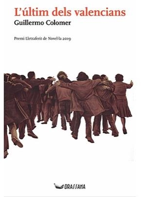 L'ÚLTIM DELS VALENCIANS | 9788412043037 | COLOMER LLORET, GUILLERMO
