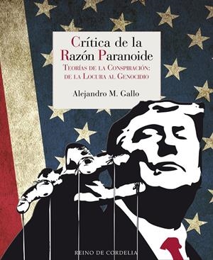 CRÍTICA DE LA RAZÓN PARANOIDE | 9788418141508 | M. GALLO, ALEJANDRO