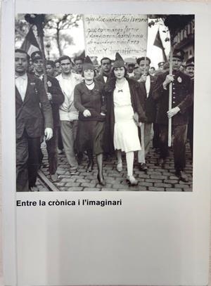 ENTRE LA CRÒNICA I L'IMAGINARI | 9788476099926TA