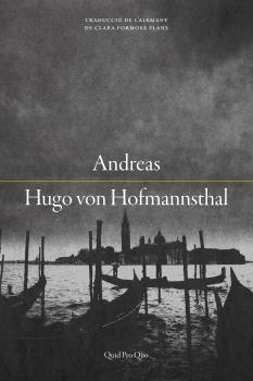 ANDREAS | 9788417410247 | HOFMANNSTHAL, HUGO VON
