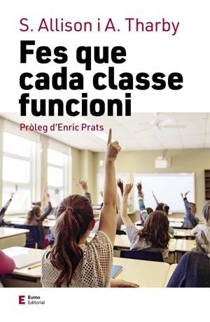 FES QUE CADA CLASSE FUNCIONI | 9788497667364 | ALLISON, SHAUN / THARBY, ANDY 