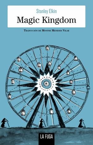 MAGIC KINGDOM | 9788412159516 | ELKIN, STANLEY