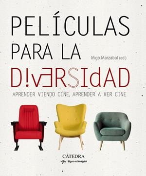 PELÍCULAS PARA LA DIVERSIDAD | 9788437641768 | MARZÁBAL ALBAINA, ÍÑIGO
