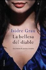 LA BELLESA DEL DIABLE | 9788466412308TA | GRAU ANTOLÍ, ISIDRE