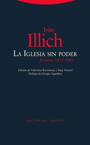 LA IGLESIA SIN PODER | 9788413640044 | ILLICH, IVÁN