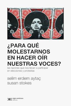 PARA QUÉ MOLESTARNOS EN HACER OÍR NUESTRAS VOCES | 9789878010717 | ERDEM, SELIM / STOKES, SUSAN