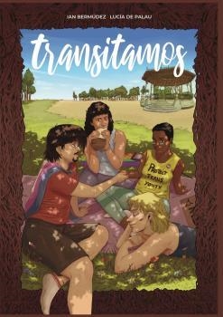 TRANSITAMOS | 9788418580178 | BERMUDEZ REVENTOS, IAN  / PALAU, LUCÍA DE