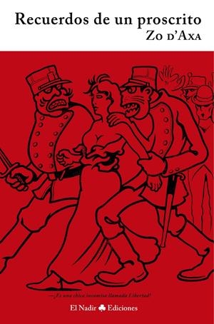 RECUERDOS DE UN PROSCRITO | 9788494945472 | AXA, ZO D'