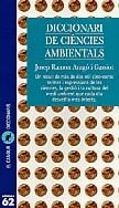DICCIONARI DE CIÈNCIES AMBIENTALS | 9788429746334TA | ARAGÓ GASSIOT, JOSEP RAMON