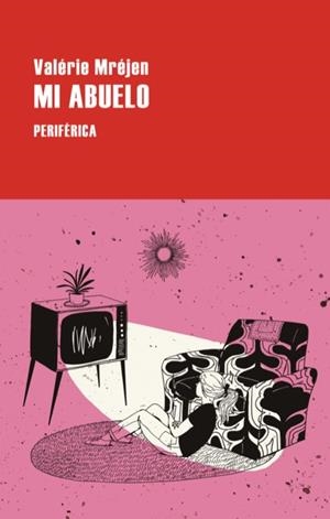 MI ABUELO | 9788418838033 | MRÉJEN, VALÉRIE