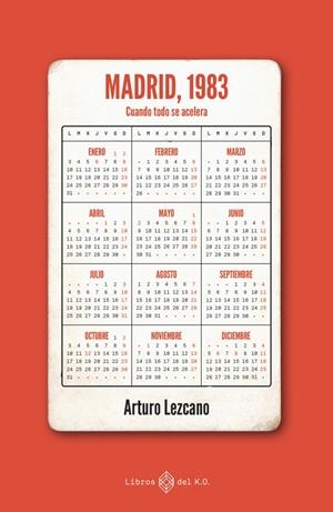 MADRID, 1983 | 9788417678807 | LEZCANO, ARTURO