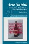 ARTE (IN)ÚTIL | 9788417925222 | GASOL, DANIEL