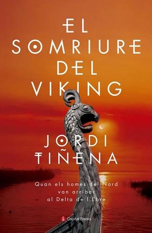 EL SOMRIURE DEL VIKING | 9788494677717TA | TIÑENA, JORDI