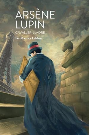 ARSENE LUPIN. CAVALLER-LLADRE | 9788412345377 | LEBLANC, MAURICE