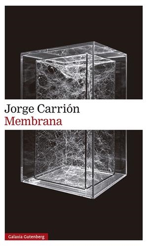 MEMBRANA | 9788418526145 | CARRIÓN, JORGE