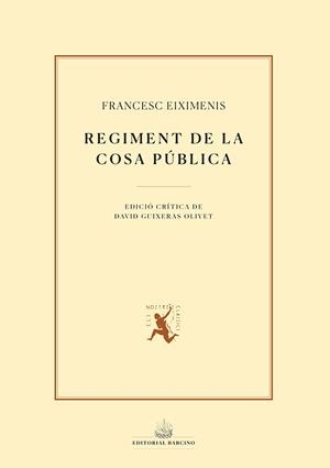 REGIMENT DE LA COSA PÚBLICA | 9788472268746 | EIXIMENIS, FRANCESC