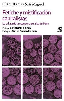 FETICHE Y MISTIFICACIÓN CAPITALISTAS | 9788432320323 | RAMAS SAN MIGUEL, CLARA
