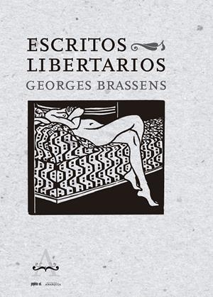 ESCRITOS LIBERTARIOS | 9788417386566 | BRASSENS, GEORGES
