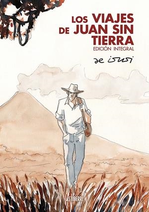 LOS VIAJES DE JUAN SIN TIERRA | 9788418215711 | ISUSI, JAVIER DE