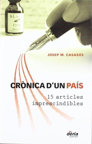 CRÒNICA D'UN PAÍS | 9788495400680TA | CASASÚS, JOSEP M.