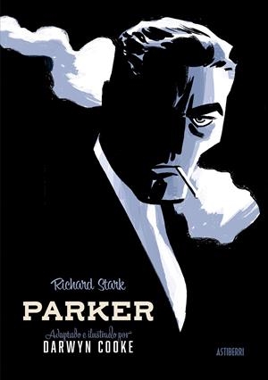 PARKER. INTEGRAL. TOMO 1 | 9788418215971 | COOKE, DARWYN