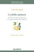 LA DOBLE AUSENCIA | 9788476589830 | SAYAD