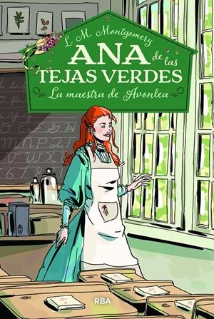 ANA DE LAS TEJAS VERDES 3 - LA MAESTRA DE AVONLEA | 9788427213678 | MONTGOMERY, LUCY MAUD